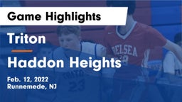 Triton  vs Haddon Heights  Game Highlights - Feb. 12, 2022