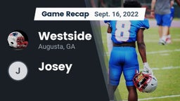 Recap: Westside  vs. Josey 2022