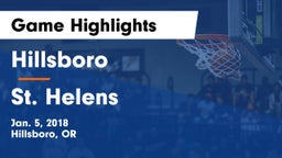 Hillsboro  vs St. Helens  Game Highlights - Jan. 5, 2018