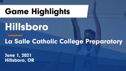 Hillsboro  vs La Salle Catholic College Preparatory Game Highlights - June 1, 2021