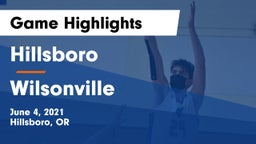 Hillsboro  vs Wilsonville  Game Highlights - June 4, 2021