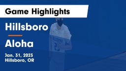 Hillsboro  vs Aloha  Game Highlights - Jan. 31, 2023