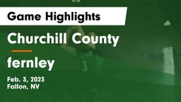 Churchill County  vs fernley  Game Highlights - Feb. 3, 2023