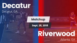 Matchup: Decatur vs. Riverwood  2018