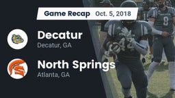 Recap: Decatur  vs. North Springs  2018