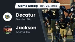 Recap: Decatur  vs. Jackson  2018