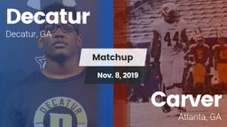 Matchup: Decatur vs. Carver  2019