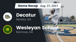 Recap: Decatur  vs. Wesleyan School 2021