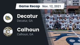 Recap: Decatur  vs. Calhoun  2021