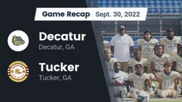 Recap: Decatur  vs. Tucker  2022