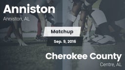 Matchup: Anniston vs. Cherokee County  2016