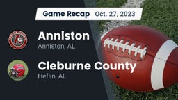 Recap: Anniston  vs. Cleburne County  2023
