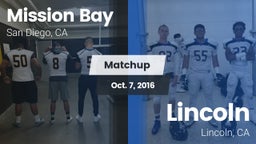 Matchup: Mission Bay vs. Lincoln  2016