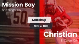 Matchup: Mission Bay vs. Christian  2016