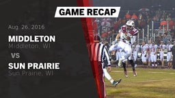 Recap: Middleton  vs. Sun Prairie  2016
