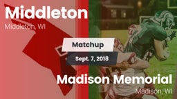 Matchup: Middleton vs. Madison Memorial  2018