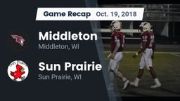 Recap: Middleton  vs. Sun Prairie 2018