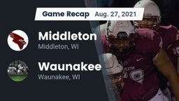Recap: Middleton  vs. Waunakee  2021