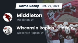 Recap: Middleton  vs. Wisconsin Rapids - Lincoln  2021