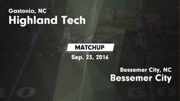 Matchup: Highland Tech vs. Bessemer City  2016