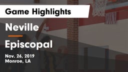 Neville  vs Episcopal  Game Highlights - Nov. 26, 2019