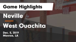 Neville  vs West Ouachita  Game Highlights - Dec. 5, 2019