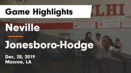 Neville  vs Jonesboro-Hodge  Game Highlights - Dec. 20, 2019