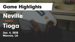 Neville  vs Tioga  Game Highlights - Jan. 4, 2020