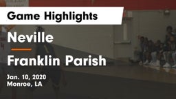 Neville  vs Franklin Parish  Game Highlights - Jan. 10, 2020