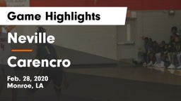 Neville  vs Carencro  Game Highlights - Feb. 28, 2020