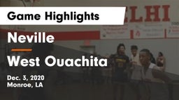 Neville  vs West Ouachita  Game Highlights - Dec. 3, 2020