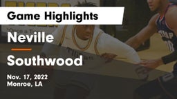 Neville  vs Southwood  Game Highlights - Nov. 17, 2022