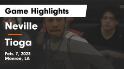 Neville  vs Tioga  Game Highlights - Feb. 7, 2023