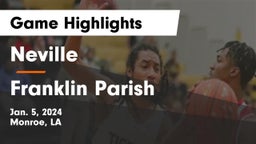 Neville  vs Franklin Parish  Game Highlights - Jan. 5, 2024