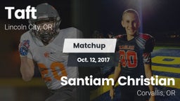 Matchup: Taft vs. Santiam Christian  2017