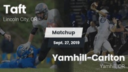 Matchup: Taft vs. Yamhill-Carlton  2019