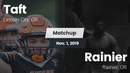 Matchup: Taft vs. Rainier  2019