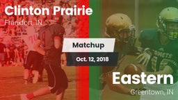 Matchup: Clinton Prairie vs. Eastern  2018