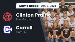 Recap: Clinton Prairie  vs. Carroll  2021