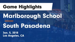 Marlborough School vs South Pasadena Game Highlights - Jan. 5, 2018