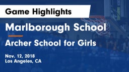 Marlborough School vs Archer School for Girls Game Highlights - Nov. 12, 2018