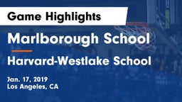 Marlborough School vs Harvard-Westlake School Game Highlights - Jan. 17, 2019