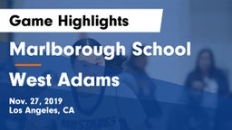 Marlborough School vs West Adams  Game Highlights - Nov. 27, 2019