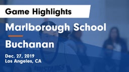 Marlborough School vs Buchanan  Game Highlights - Dec. 27, 2019