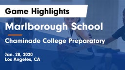Marlborough School vs Chaminade College Preparatory Game Highlights - Jan. 28, 2020