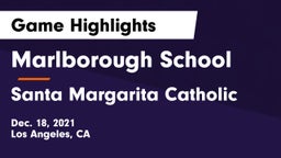 Marlborough School vs Santa Margarita Catholic Game Highlights - Dec. 18, 2021