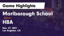 Marlborough School vs HBA Game Highlights - Dec. 27, 2021