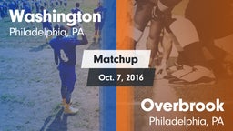 Matchup: Washington vs. Overbrook  2016