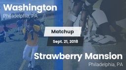 Matchup: Washington vs. Strawberry Mansion  2018