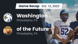 Recap: Washington  vs.  of the Future 2023